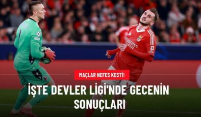 İşte Devler Ligi’nde gecenin sonuçları