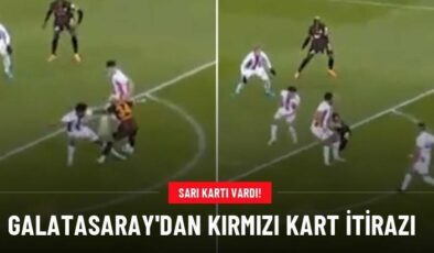 Galatasaray’dan kırmızı kart itirazı